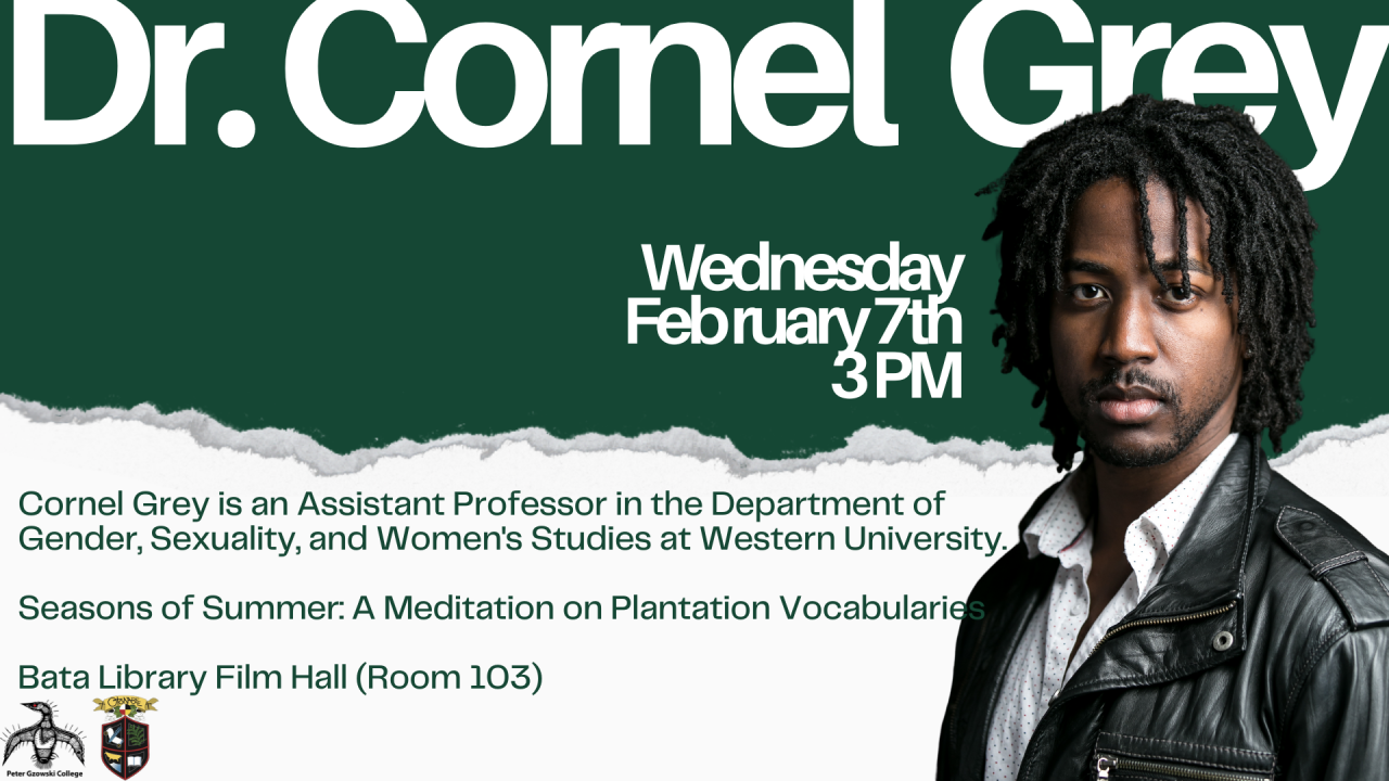A banner of Dr. Cornel Grey's lecture