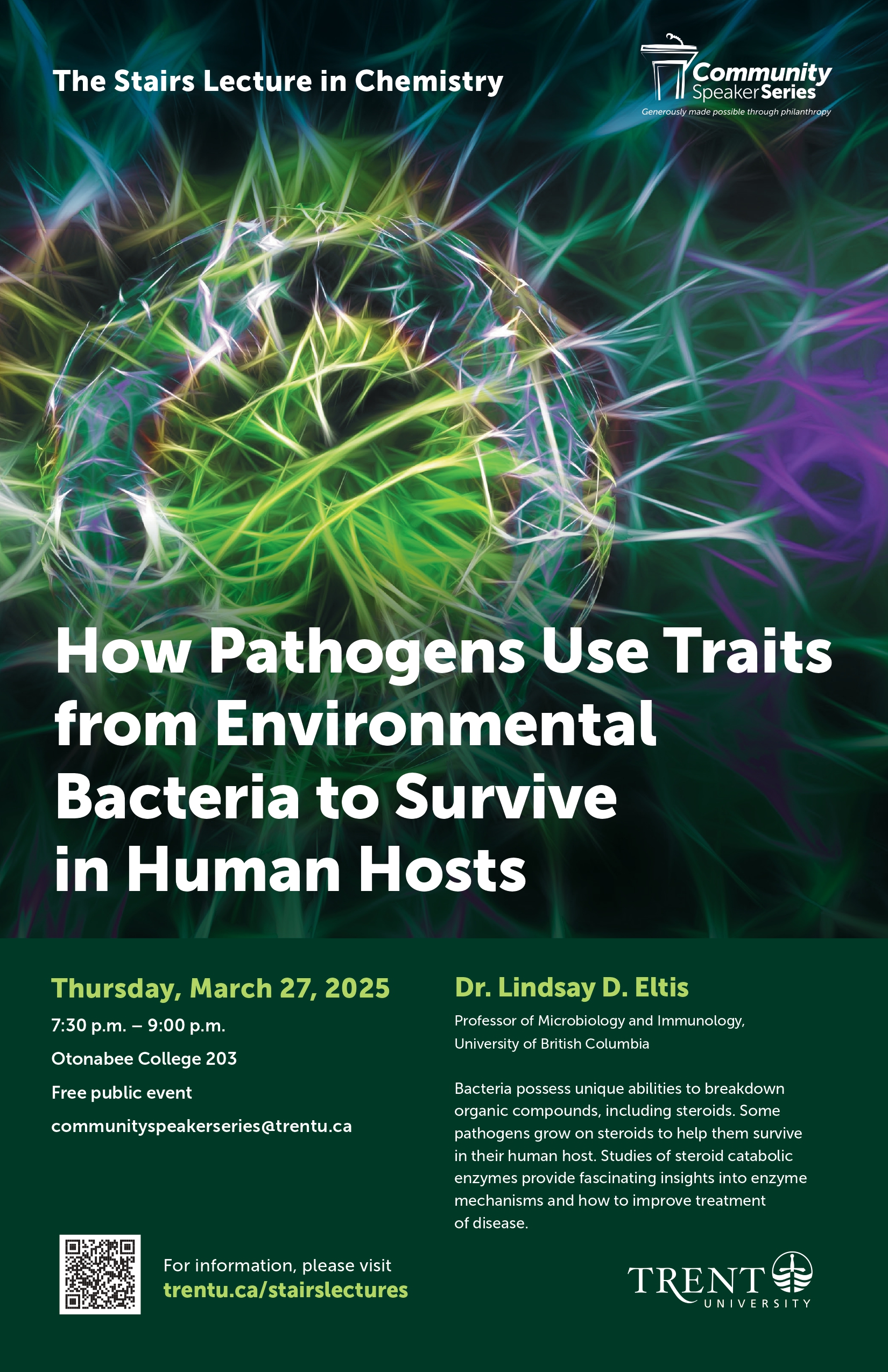 The Stairs Lecture in Chemistry. How Pathogens Use Traits from Environmental Bacteria to Survive in Human Hoots