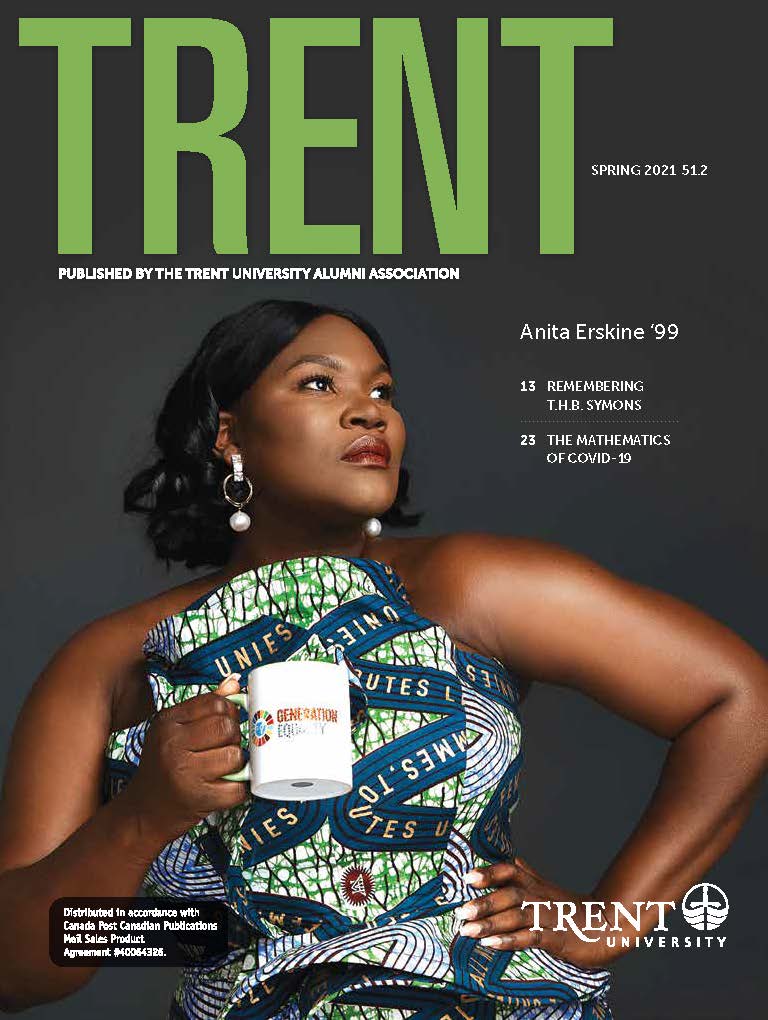 Trent Magazine Winter 2020 Cover with Anita  Erskine Posing with a Generation Equality Mug