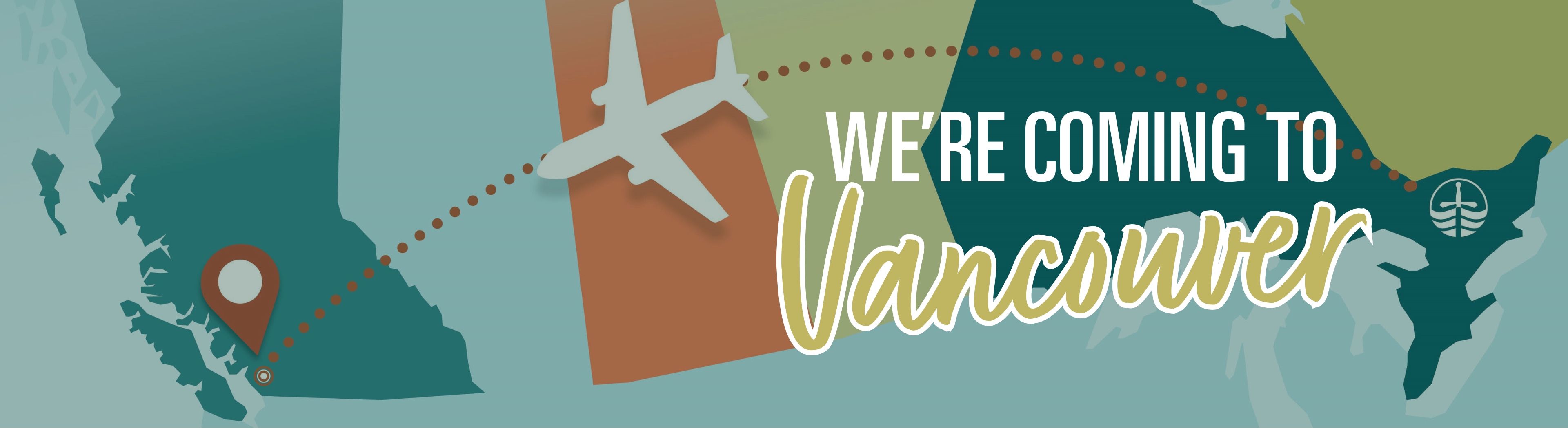 We're Coming to Vancouver