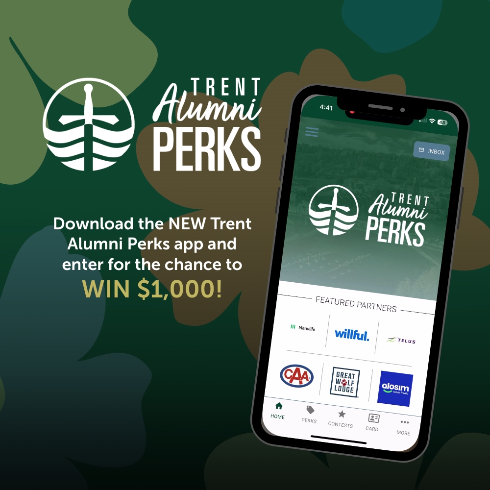 Poster Image for Trent Alumni Perks Launch